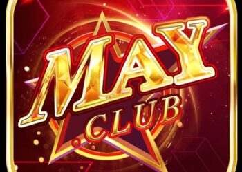 May club – Thiên đường game đổi thưởng đẳng cấp quý ông